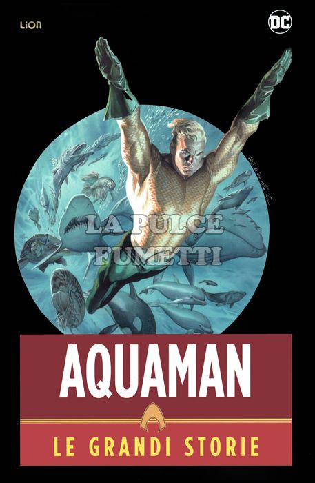 LE GRANDI STORIE - AQUAMAN